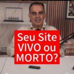 Site “vivo” ou “morto”