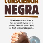 20 de novembro. Dia da Consciência Negra