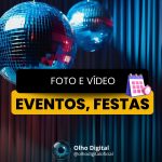 EVENTOS: Cada festa carrega histórias, sorrisos e lembranças que merecem durar pra sempre.