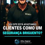 E se o seu site estivesse afastando clientes… sem você perceber?