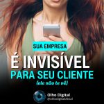 O seu cliente já não está só na rua ou no shopping.