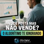 Você posta… mas não vende? 👀
