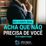 Você tenta vender, mas o cliente nem sabe que precisa de você. 😅