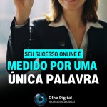 Você sabia que toda a estratégia digital tem um único objetivo? 🎯