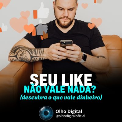 ❤️ 300 curtidas. Legal, mas isso paga suas contas?