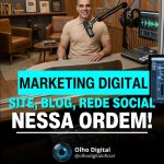 Site + blog + redes sociais + conteúdo educativo.
