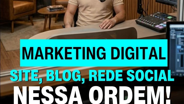 Site + blog + redes sociais + conteúdo educativo.