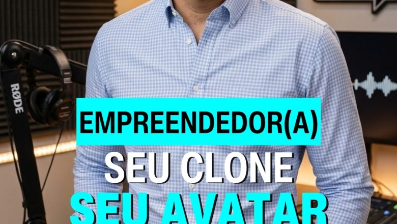 🚀 Empreendedor, que tal um clone para produzir conteúdo sem perder horas gravando?