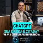 🤖 CHATGPT RECOMENDA A SUA MARCA?