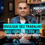 Divulgar seu trabalho nas redes exige coragem – porque toda exposição atrai opiniões.Mas cuidado: nem toda crítica merece o mesmo peso. 🎯
