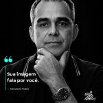 SUA IMAGEM FALA POR VOCÊ