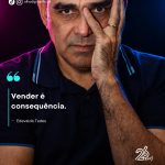 VENDER É CONSEQUÊNCIA