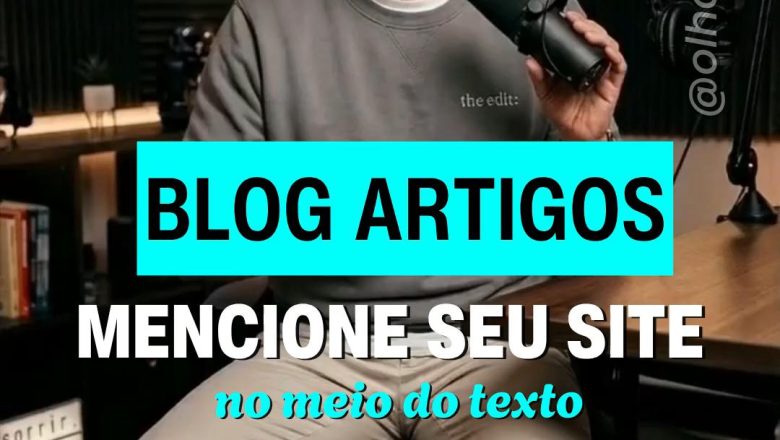 📝 BLOG E ARTIGOS: O SEGREDO QUE O GOOGLE AMA (E POUCA GENTE FAZ) 🔍