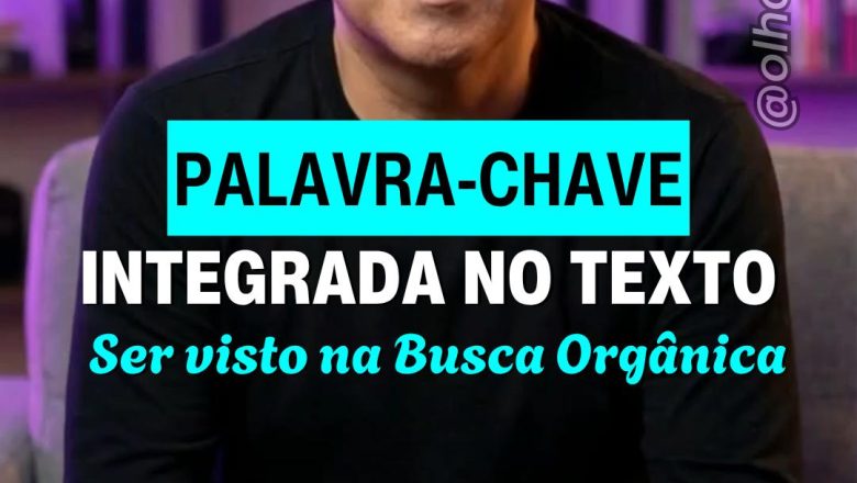 🔍 INSIRA PALAVRAS-CHAVE NO MEIO DO TEXTO DO SEU SITE E ARTIGOS! 📝