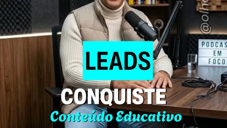 CONQUISTE LEADS COM CONTEÚDO
