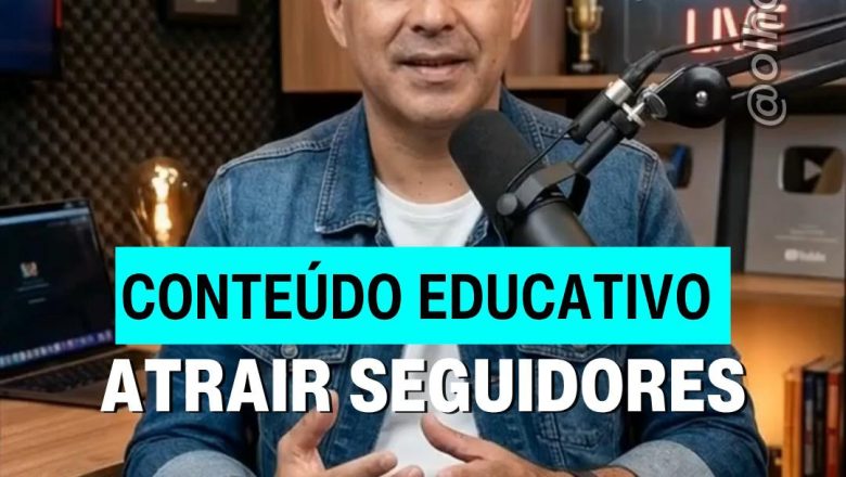 Conteúdo educativo é o caminho para atrair seguidores de verdade! ❤️